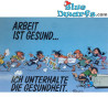 Ansichtkaart Guust Flater: Arbeit ist gesund... (15 x 10,5 cm)