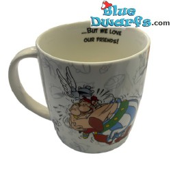 Asterix and Obelix mug:   We are rowdy lot and we like a punch up... But we love our friends (0,38L)