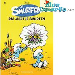 Bande dessinée Néerlandais - les Schtroumpfs  - De Smurfen - Dat moet je smurfen - Nr 8