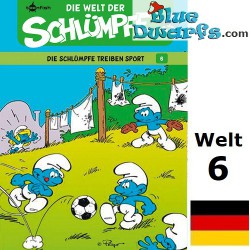 Bande dessinée- Die Schlümpfe - Die Welt der Schlümpfe 6 - Die Schlümpfe treiben Sport - Hardcover Allemand