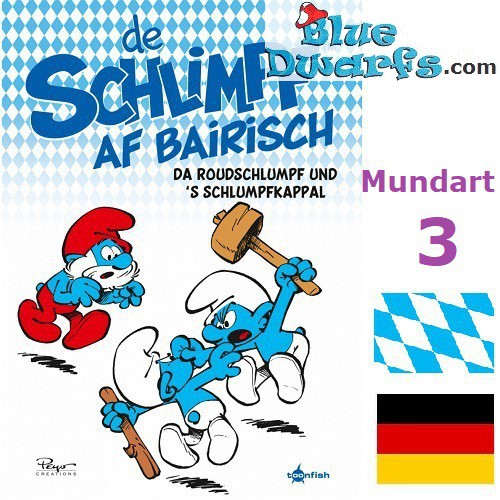 Bande dessinée - Die Schlümpfe Mundart 3: De Schlimpf au Bairisch Da Roundschlumpf und S´Schlumpfkappal - Hardcover Allemand