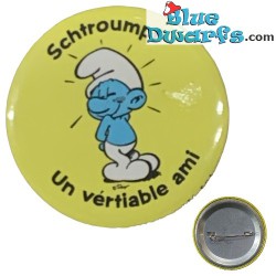 Spilla a bottone dei puffi: "Schtroumpf un vertiable ami" (+/- 5cm)