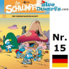 Bande dessinée - Die Schlümpfe 15 - Der Siebenschläferschlumpf - Hardcover Allemand