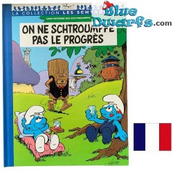 Smurf comic book - Les Schtroumpfs - On Ne Schtroumpfe pas le progress -  Hardcover French language - Nr. 16