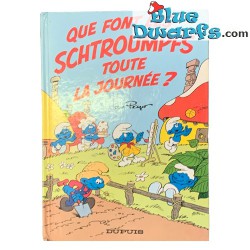 Boek van de Smurfen - Frans - Que font les schtroumpfs toute la journee
