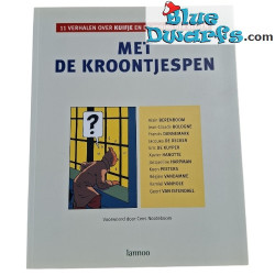 Met de kroontjespen – De Kuifje Boek - Nederlands boek - Moulinsart - 176 pagina's