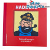 Haddock « Mille milliards de mille sabords ! » – Livre Tintin – Version néerlandaise – Moulinsart – 32 pages
