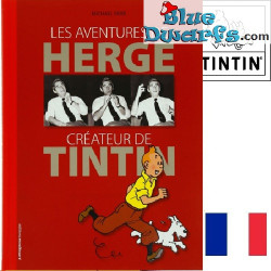 Le avventure di Hergé, creatore di Tintin – Libro di Tintin – Edizione francese – Copertina rigida – 128 pagine
