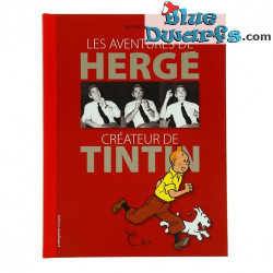 De avonturen van Hergé, de bedenker van Kuifje – door Michael Farr – Kuifje-boek – Franse editie – Harde kaft – 128 pagina’s