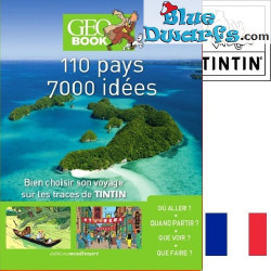 Choosing the Right Journey in Tintin’s Footsteps – GEOBook – Tintin Book – French Edition – 200 pages