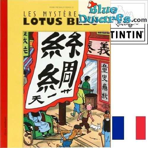 Les Mystères du Lotus Bleu - Pierre Fresnault-Deruelle - Libro Tintín - Edición francesa - 32 páginas