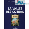 Les Archives Tintin Atlas – La Vallée des Cobras – Livre Tintin – Édition française – Couverture rigide – 107 pages
