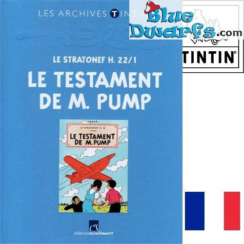 Les Archives Tintin Atlas – Le Testament de M. Pump – Livre Tintin – Édition française – Couverture rigide – 109 pages