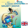 Livre Les Schtroumpfs - The Village Behind the Wall N°3 - A Crow in Smurfy Grove - Langue Anglaise - Couverture Rigide