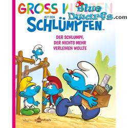 Groß werden mit den Schlümpfen N°12 - Der Schlumpf, der nichts mehr verleihen wollte – Edición en alemán – Tapa dura