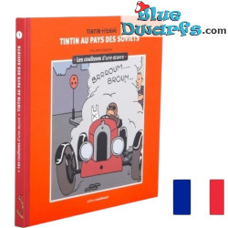 Les coulisses d'une œuvre – Tintin au pays des Soviets – Tim-und-Struppi-Buch – T1 – Französische Ausgabe – Gebundene Ausgabe