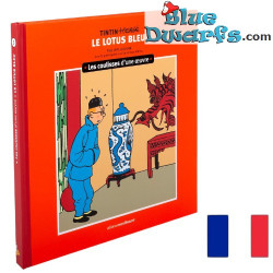 Les coulisses d'une œuvre – Le Lotus bleu – Kuifje-boek – T5 – Franse editie – Harde kaft – 112 pagina’s