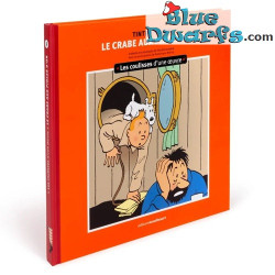 Les coulisses d'une œuvre - Le Crabe aux pinces d’or - Philippe Goddin Tintin – T9 - Livre Tintin – Édition française