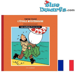 Les coulisses d'une œuvre - La Estrella Misteriosa - Philippe Goddin – T10 - Libro de Tintín – Francés - Tapa dura - 112 páginas