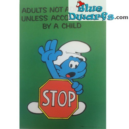 Smurf Poster "Adults not admitted unless accompanied by a child" NR. 7615 (49x34 cm/ 1981)